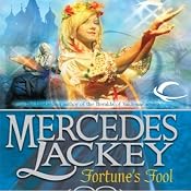 Fortune's Fool: Tales of the Five Hundred Kingdoms, Book 3 | Mercedes Lackey
