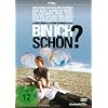 Bin ich sch�n?