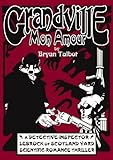 Grandville mon amour : a fantasy