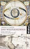 Das Weltgeheimnis: Kepler, Galilei und die Vermessung des Himmels - Thomas de Padova