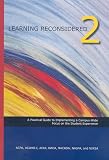 Learning Reconsidered 2: Implementing a Campus-wide Focus on the Student Experience