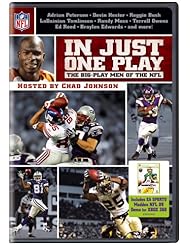 From Amazon.com. Click for details:
 DVD: NFL: In Just One Play - NFL DVD: NFL: In Just One Play - NFL