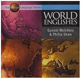 World Englishes (The English Language Series)