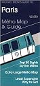 Michael Brein's Guide to Paris by the Metro: Metro Map and Guide (Michael Brein's Travel Guides to Sightseeing by Public Transportation)