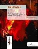 Field Guide: Fire in Dry Eucalypt Forest: Fuel Assessment and Fire Behaviour Prediction