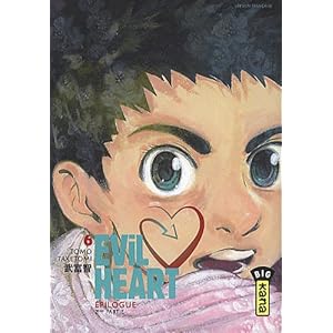 Evil Heart, tome 6