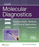 Molecular Diagnostics: Fundamentals, Methods and Clinical Applications