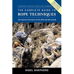 The Complete Guide to Rope Techniques Revised Edition
