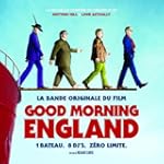 Good Morning England (The Boat That R...