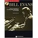 Bill Evans: A Step-by-Step Breakdown of the Piano Styles and Techniques of a Jazz Legend (Keyboard Signature Licks)
