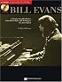 Bill Evans: A Step-by-Step Breakdown of the Piano Styles and Techniques of a Jazz Legend