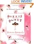 Sweets to the Sweet: A Keepsake Book from the Heart of the Home