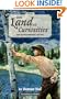 The Land of Curiosities (Book 2)): Lost in Yellowstone, 1872-1873 (Land of Curiosities (the Ecoseekers Collection))