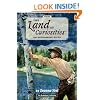 The Land of Curiosities (Book 2)): Lost in Yellowstone, 1872-1873 (Land of Curiosities (the Ecoseekers Collection))