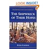 The Shipwreck of Their Hopes: THE BATTLES FOR CHATTANOOGA (Civil War Trilogy)