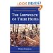 The Shipwreck of Their Hopes: THE BATTLES FOR CHATTANOOGA (Civil War Trilogy)