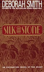 Silk And Stone