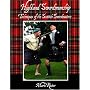 Highland Swordsmanship: Techniques of the Scottish Swordmasters