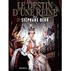 Le destin d'une reine