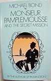 Monsieur Pamplemousse and the secret mission