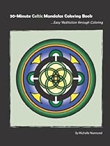 30-Minute Celtic Mandalas Coloring Book: Easy Meditation through Coloring