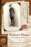 Letters Home: To Mother From Gallipoli and Beyond