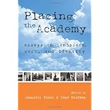 placing the academy essays on landscape work and identity