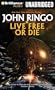 Live Free or Die (Troy Rising Series)