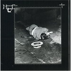 Naked City Live 1: Knitting Factory 1989 by Naked City (Audio CD - 2002) - Live