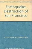 Earthquake : the destruction of San Francisco