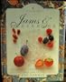 Jams and Preserves:  Delicious Recipes for Jams, Jellies, and Sweet Preserves (The Bantam Library of Culinary Arts)
