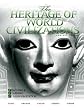 The Heritage of World Civilizations: Teaching and Learning Classroom Edition, Combined Volume (4th Edition)