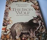 The iron wolf, and other stories