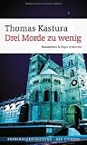 Drei Morde zu wenig - Brandeisen & K�ps ermitteln