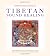 Tibetan Sound Healing