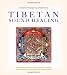 Tibetan Sound Healing by Tenzin Wangyal Rinpoche