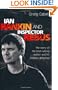 Ian Rankin and Inspector Rebus: The Official Story of the Bestselling Author and His Ruthless Detective
