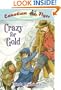 Canadian Flyer Adventures #3: Crazy for Gold