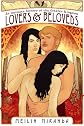 Lovers and Beloveds