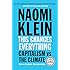 This Changes Everything: Capitalism vs. The Climate