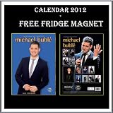 MICHAEL BUBLE CALENDAR 2012 + FREE MUSE FRIDGE MAGNET BY RED STAR