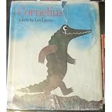 Cornelius, a Fable - Library Edition