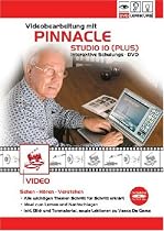 Videolernkurs - Videobearbeitung mit Pinnacle Studio 10 (Plus)