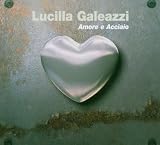 Amore E Acciaio