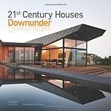 21st century houses downunder