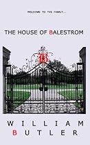 The House of Balestrom -From Free Kindle Books Library