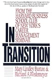In Transition: From the Harvard Business School Club of New York's Career Management Seminar