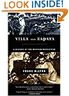Villa and Zapata: A History of the Mexican Revolution