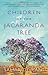 Children of the Jacaranda Tree: A Novel