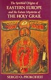 Spiritual Origins of Eastern Europe